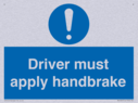 driver-must-apply-handbrake-mandatory-sign~
